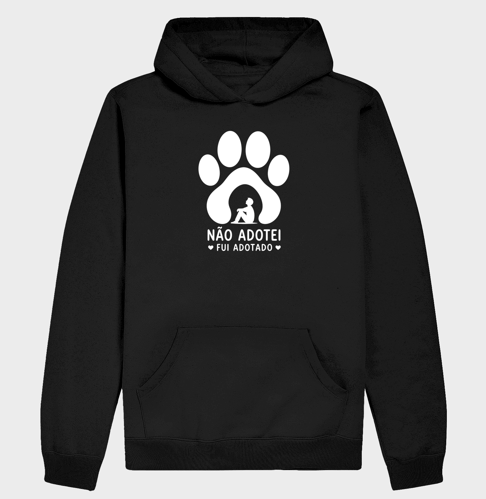 Não adotei - fui adotado - Hoodie Moletom