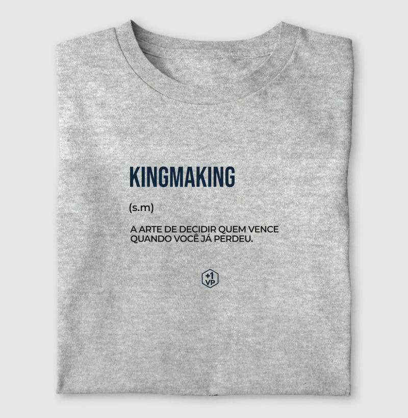 Kingmaking