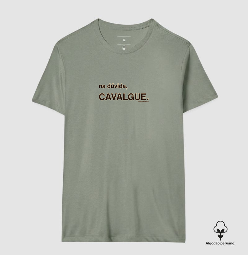 Na dúvida, cavalgue. (Clara)