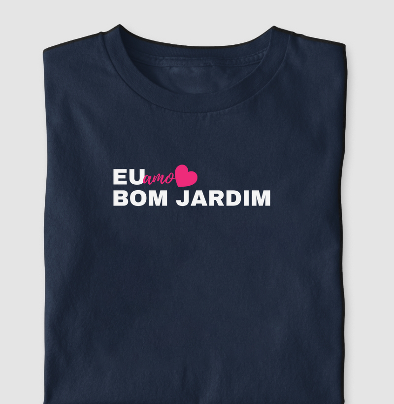 Eu amo Bom Jardim