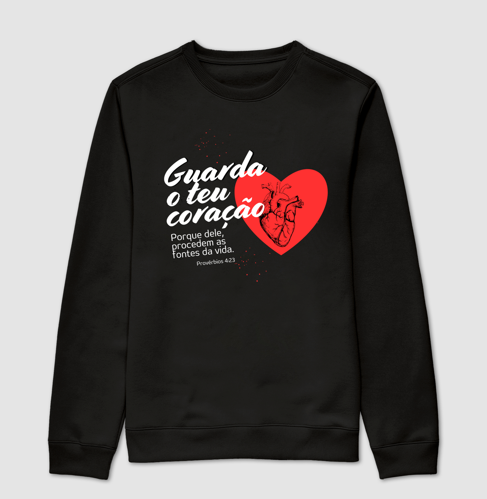 Guarda o teu coração - Suéter