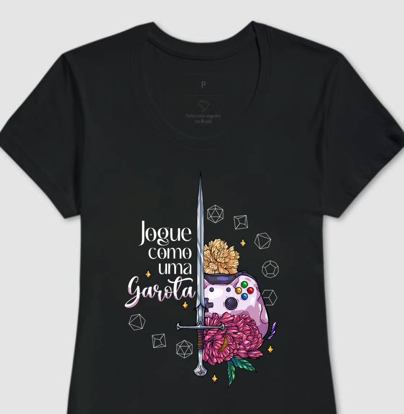 JOGUE COMO UMA GAROTA CAMISETA