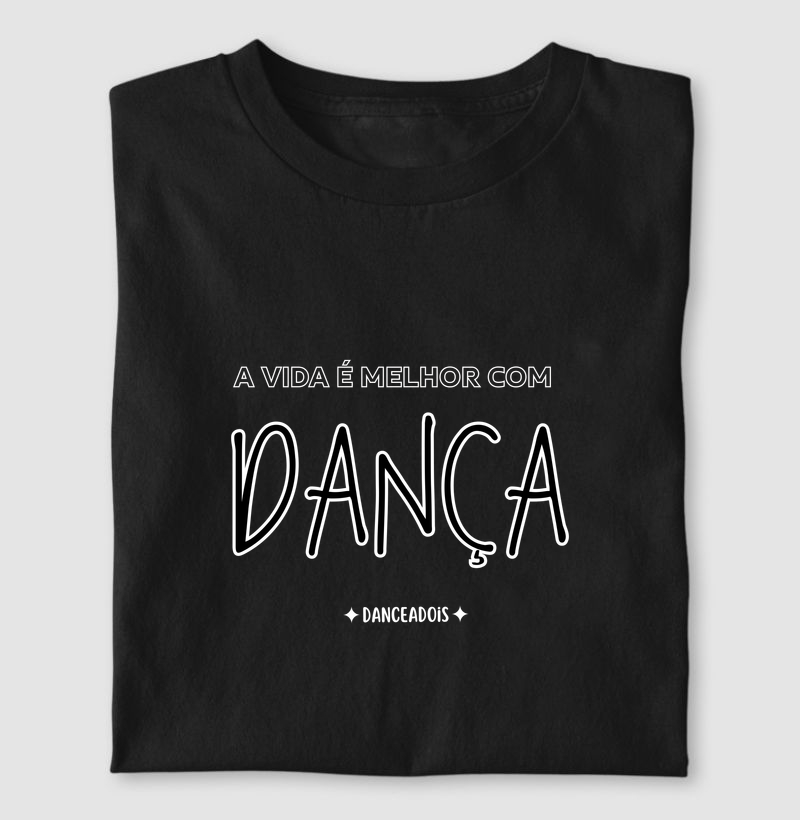 A vida é melhor com dança