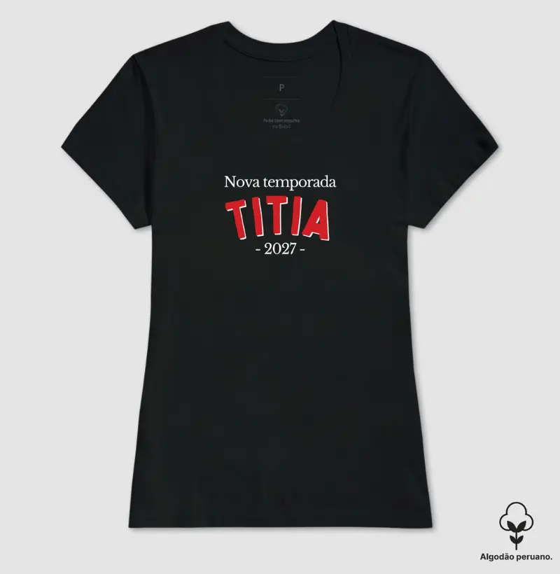 Nova Temporada: Titia, 2027 (algodão peruano)