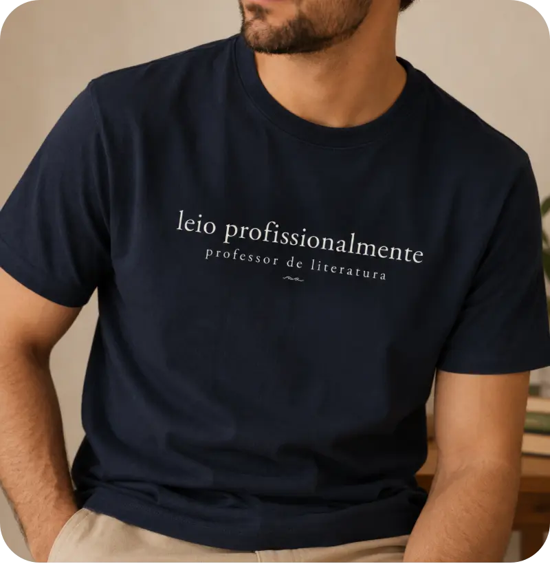Camiseta Leio Profissionalmente — Professor de Literatura