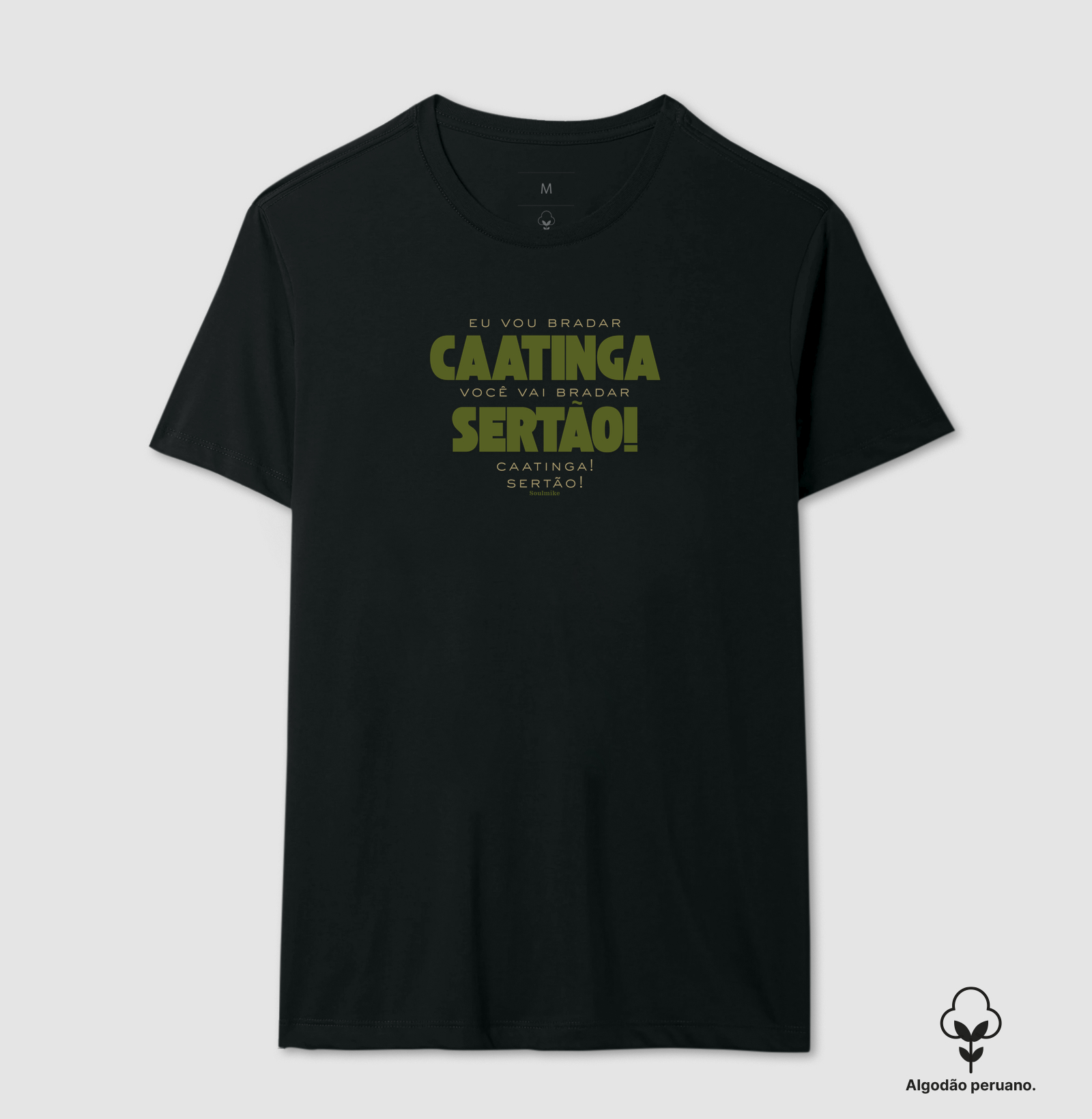 Eu vou bradar Caatinga