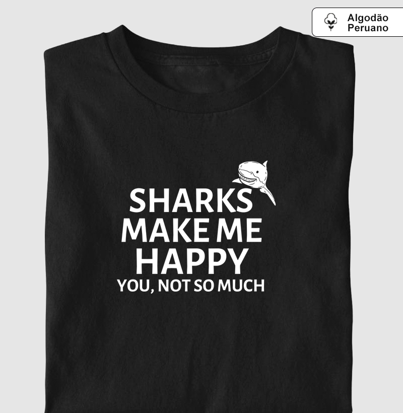 Sharks Make Me Happy
