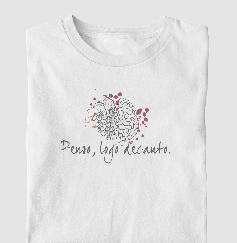 Penso, logo decanto.