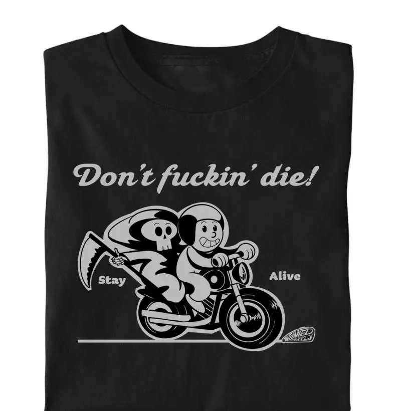 Don’t F*ckin’ Die