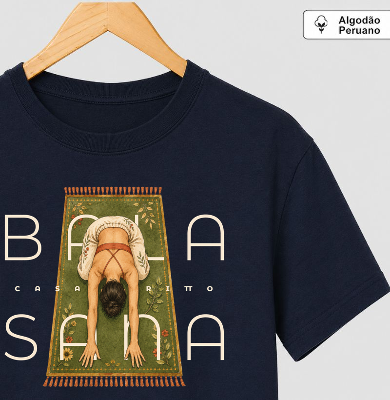 Balasana - Yoga em Flor - Camiseta Algodão Peruano