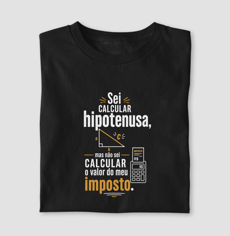 Sei Calcular Hipotenusa, Mas Não Sei Calcular o Valor do Meu Imposto