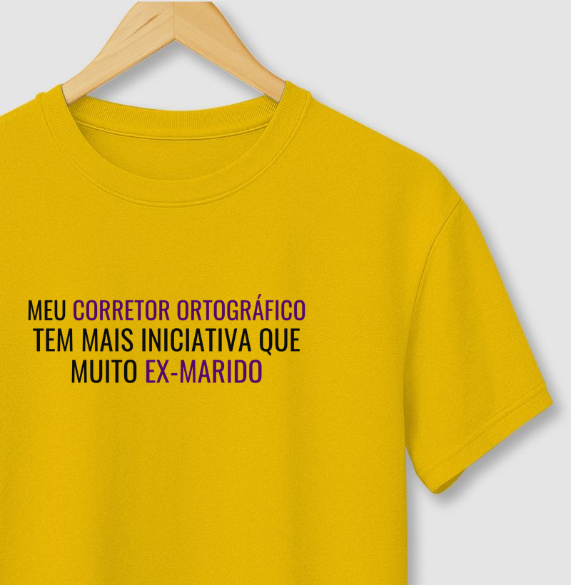 Meu corretor ortográfico tem mais iniciativa que muito ex-marido