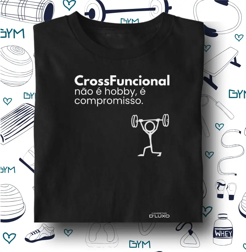 CrossFuncional não é hobby, é compromisso.