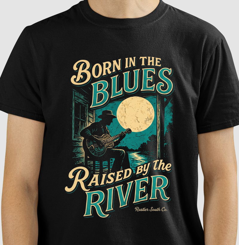  Born in the Blues · Raised by the River
