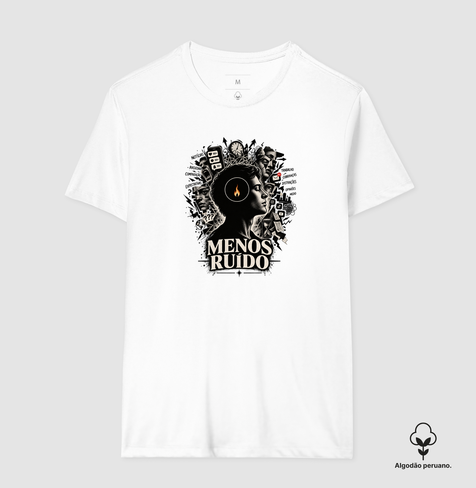 Menos Ruído - Camiseta Algodão Peruano