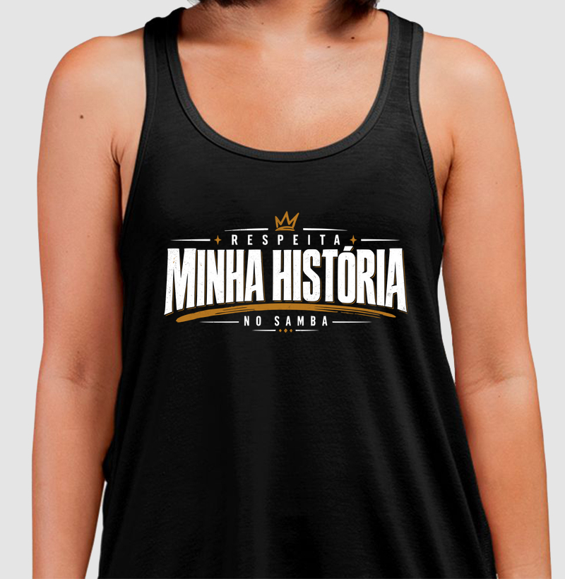 Respeita Minha História - Regata