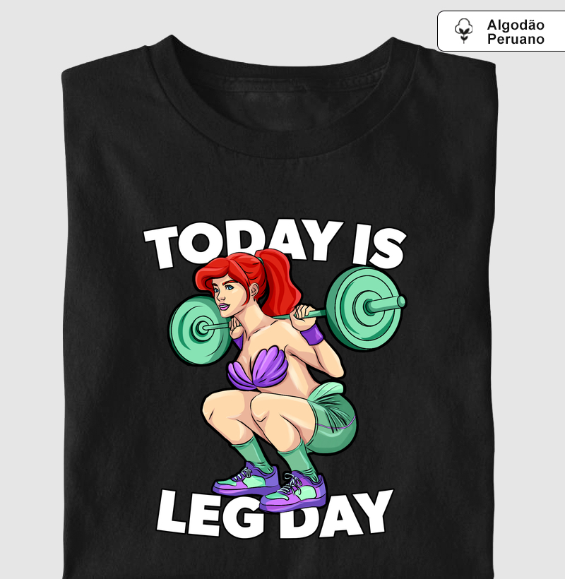 Today is leg day