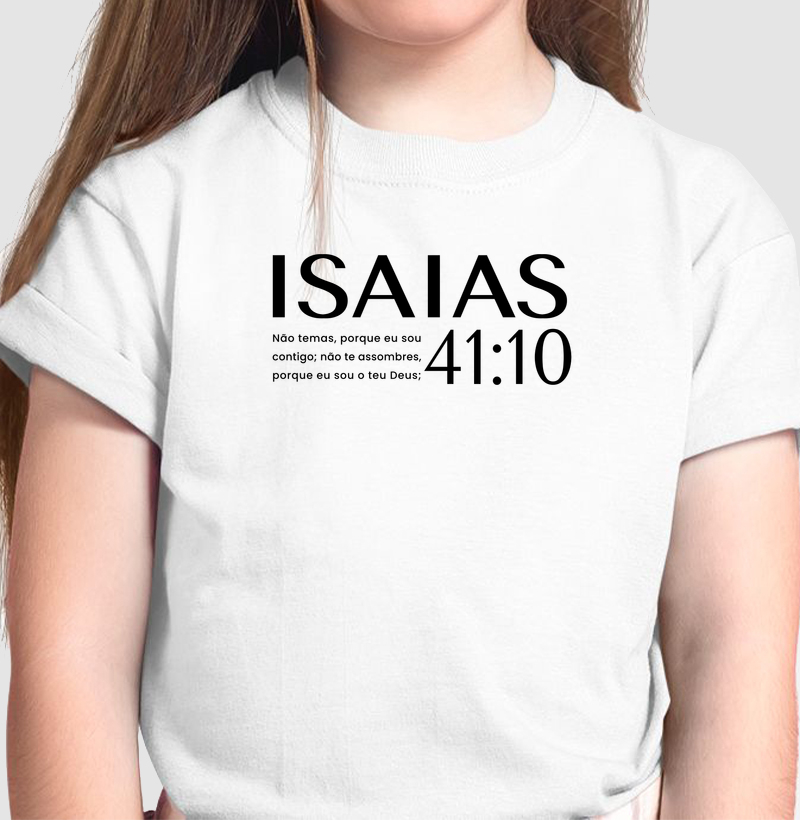 Camiseta Infantil Isaias 41:10