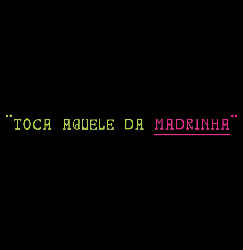 Toca Aquela da Madrinha