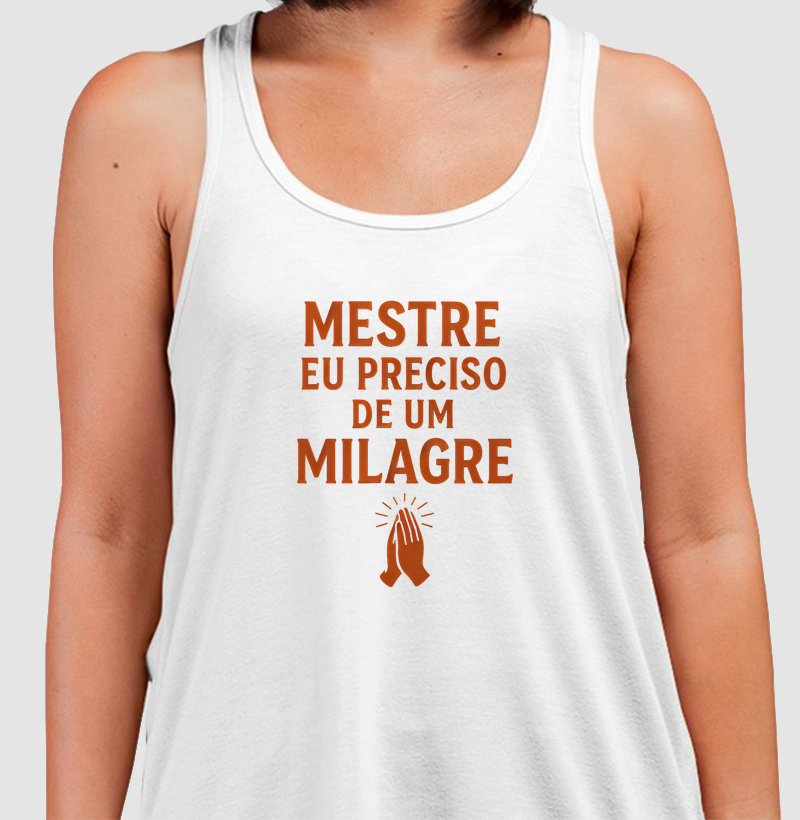 Camiseta “Mestre, eu preciso de um milagre✨