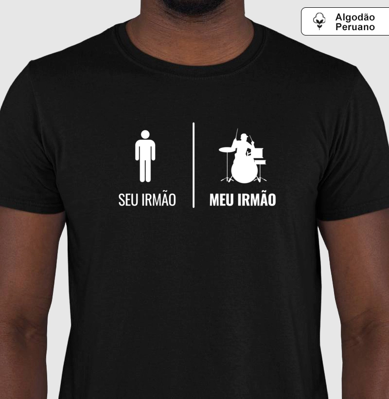 Seu Irmão, Meu Irmão Baterista