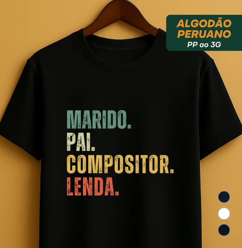 MARIDO. PAI. COMPOSITOR. LENDA
