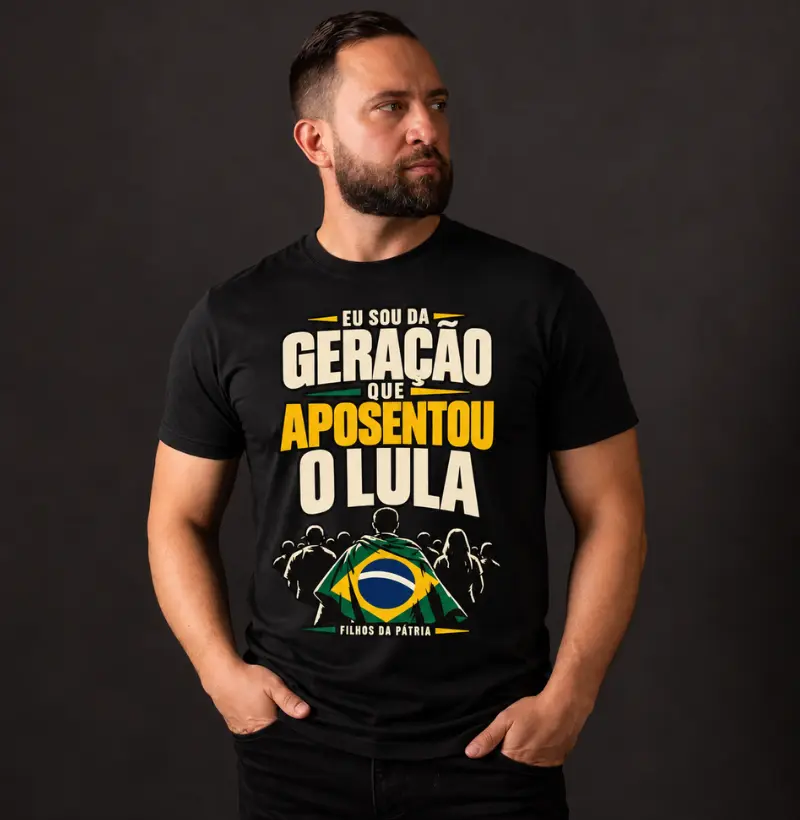 Camiseta Sou da Geracao que Aposentou Lula - Camiseta