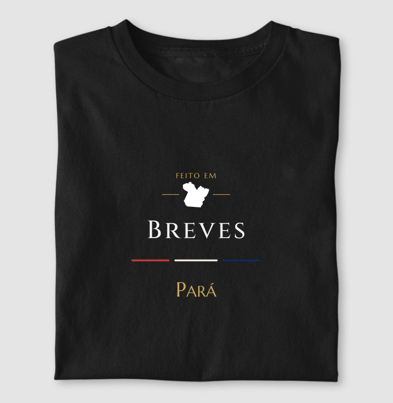 Feito em Breves PA - Camiseta