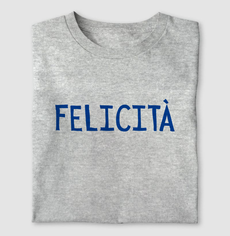 Camiseta Felicità
