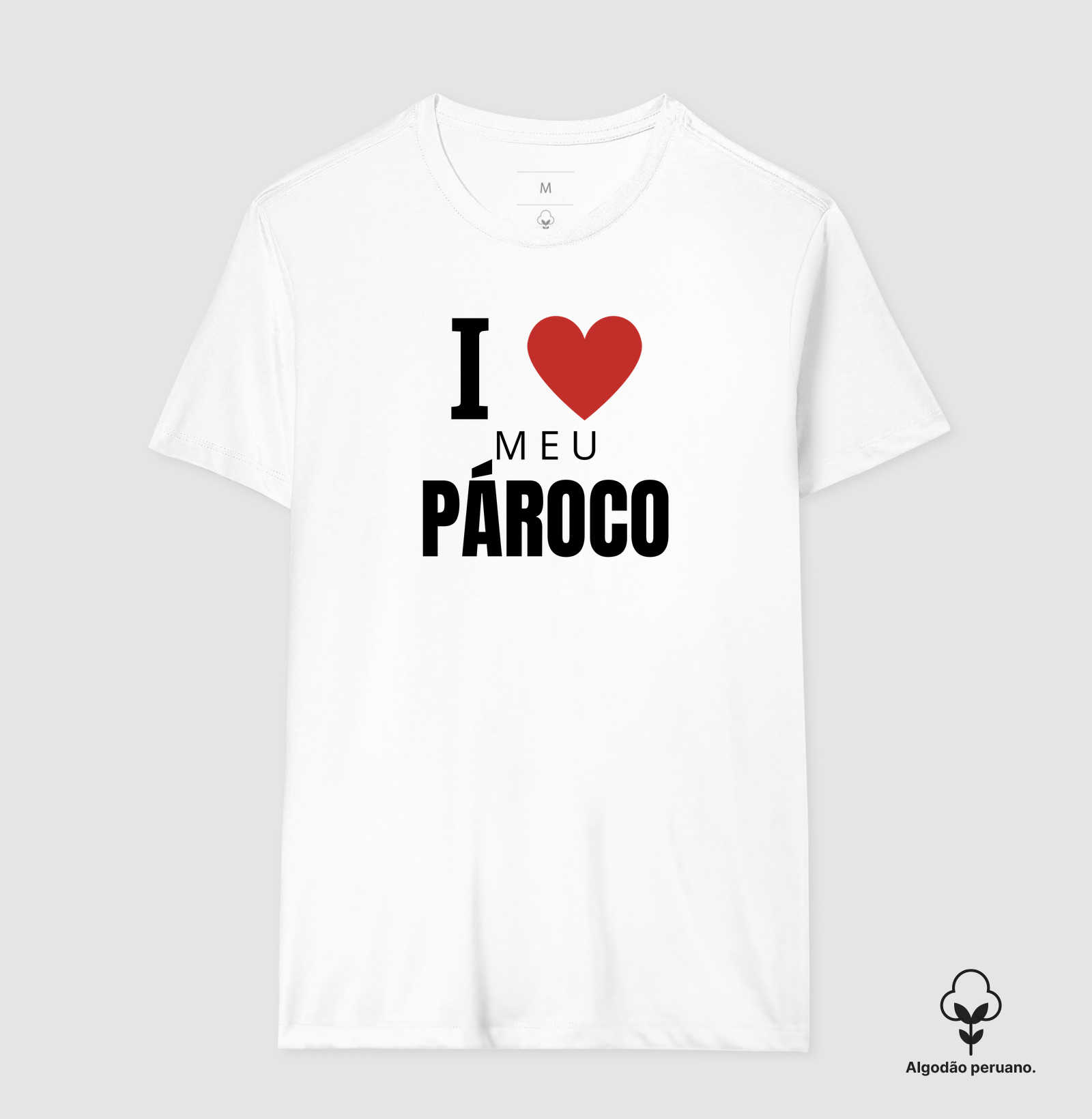 eu amo - Camiseta Algodão Peruano
