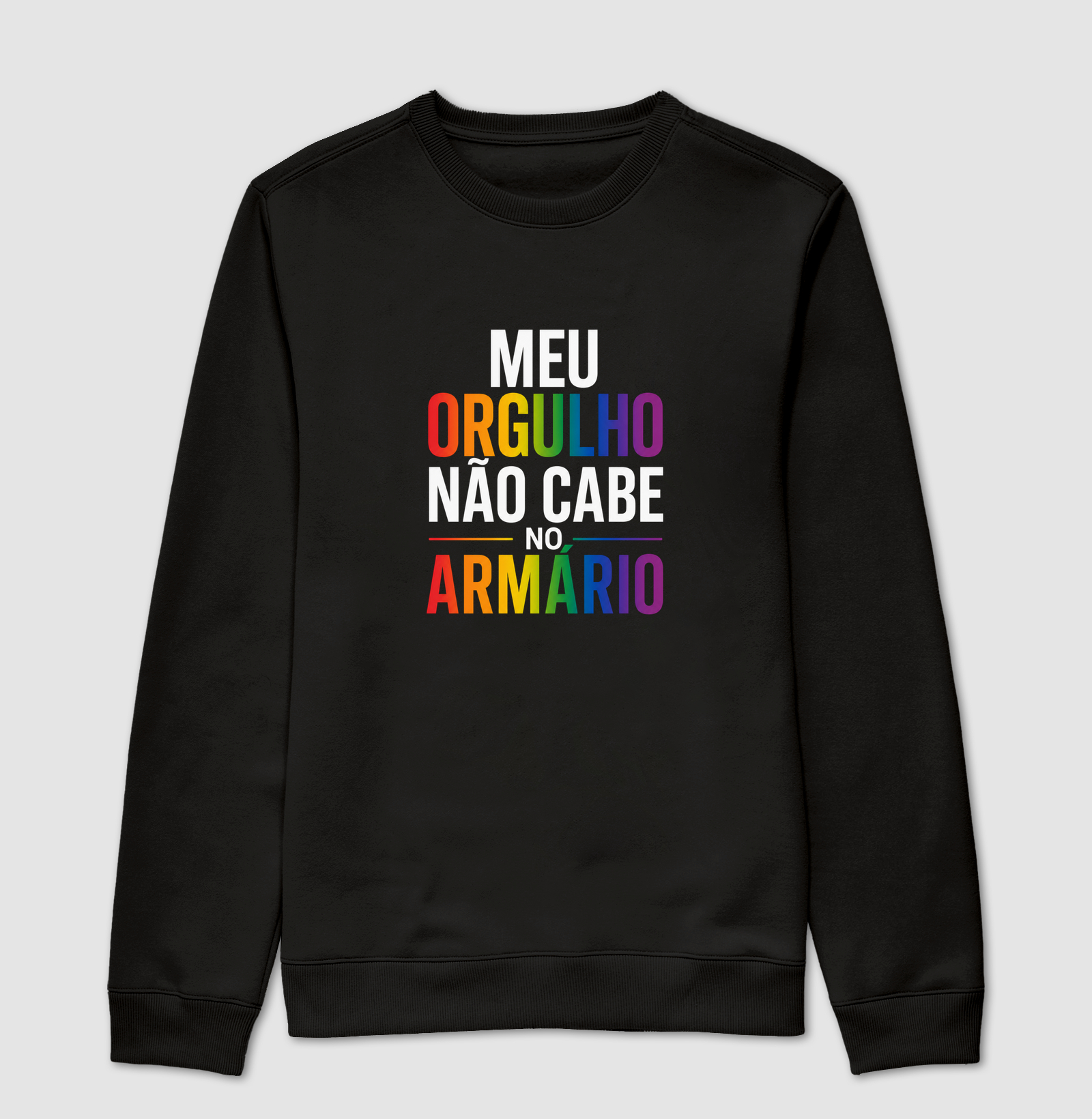 MEU ORGULHO NÃO CABE NO ARMÁRIO
