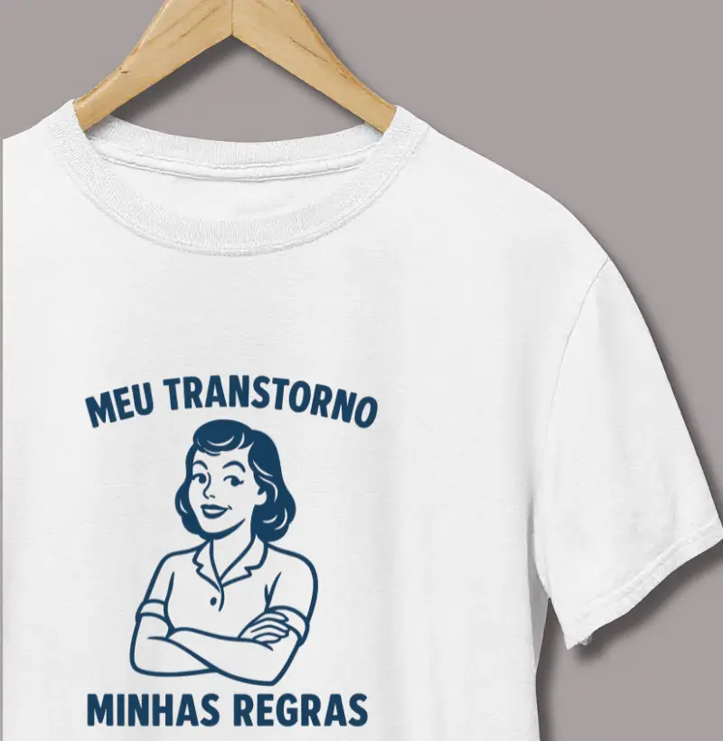 Meu Transtorno, Minhas Regras