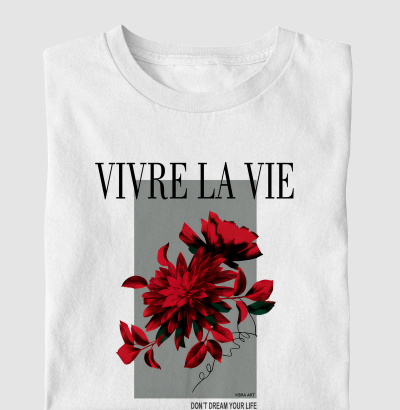 Camiseta Vivre la Vie