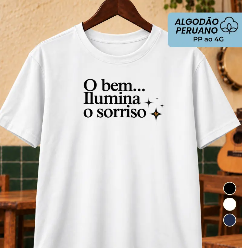 O bem ilumina o sorriso