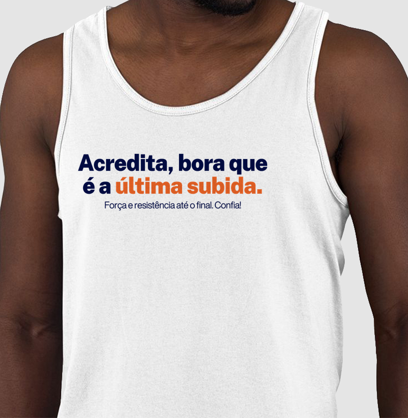 Bora que é última subida