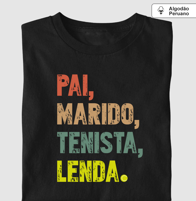 Pai, Marido, Tenista e Lenda.