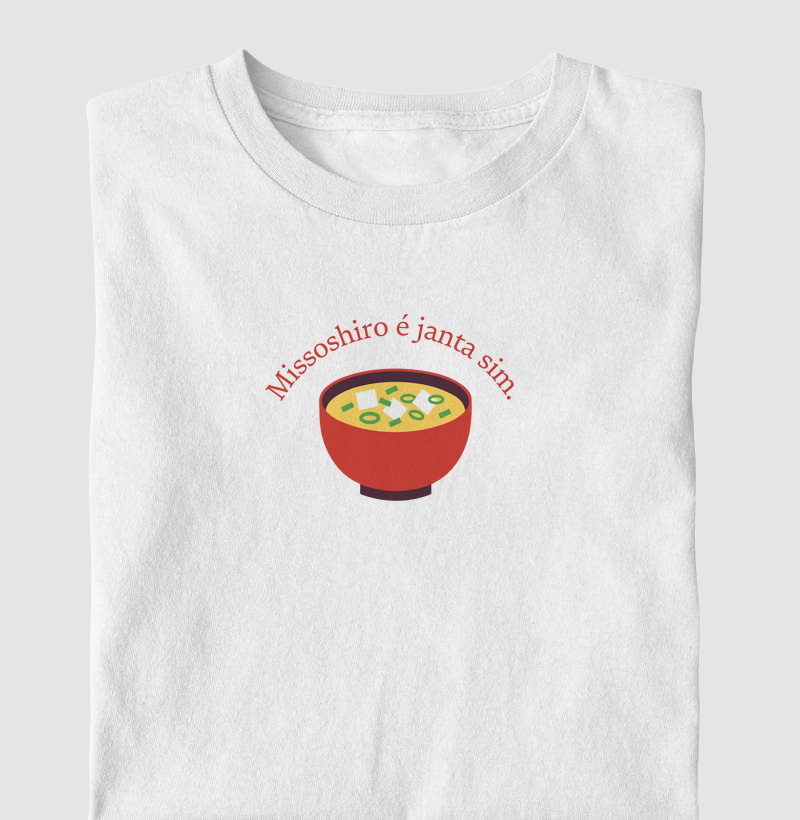 Missoshiro é janta sim.