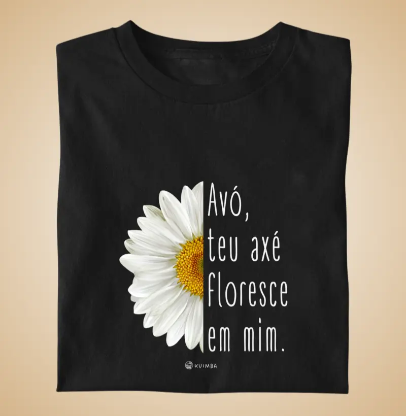 Avó teu axé floresce (Margarida)