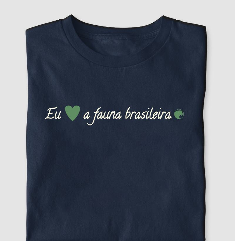 Camiseta Eu Amo A Fauna BR