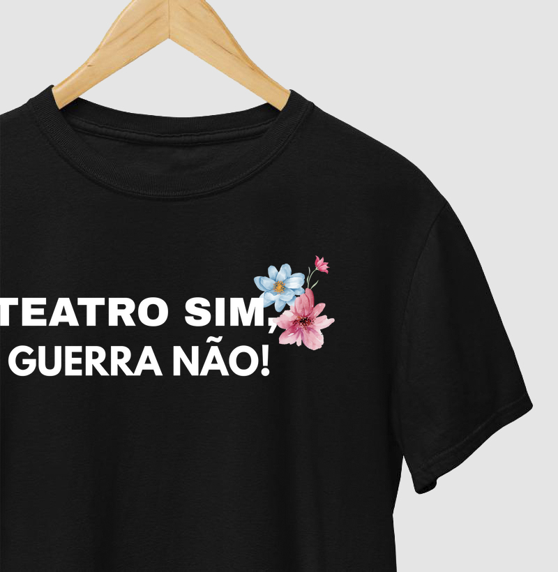 TEATRO SIM, GUERRA NÃO!