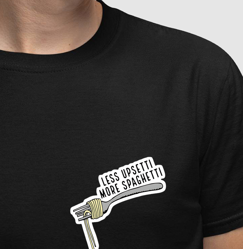 Less upsetti More spaghetti