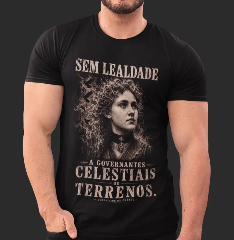 Sem lealdade a governantes celestiais ou terrenos.
