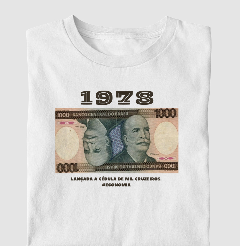 Coleção Anos Curiosos - 1978 - Lançado a cédula de $1000 Cruzeiros.