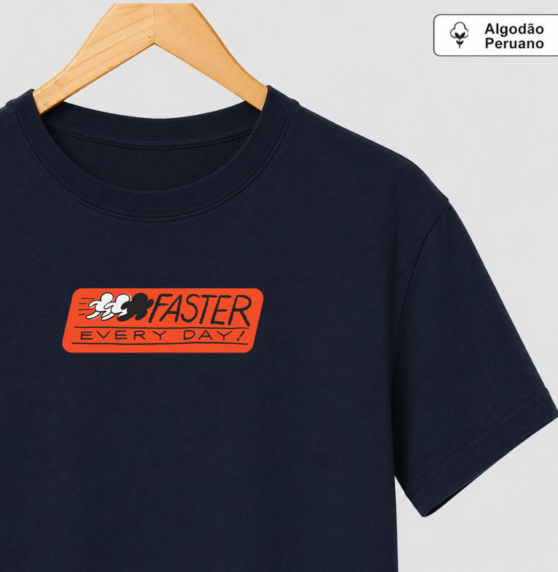 Faster Every Day