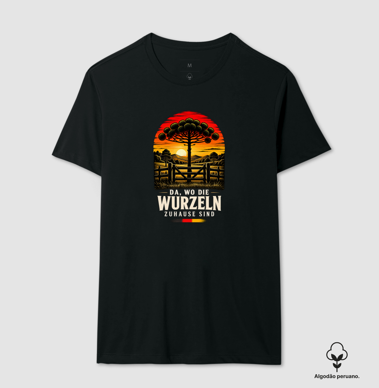 Da, wo die Wurzeln zuhause sind - Camiseta Algodão Peruano