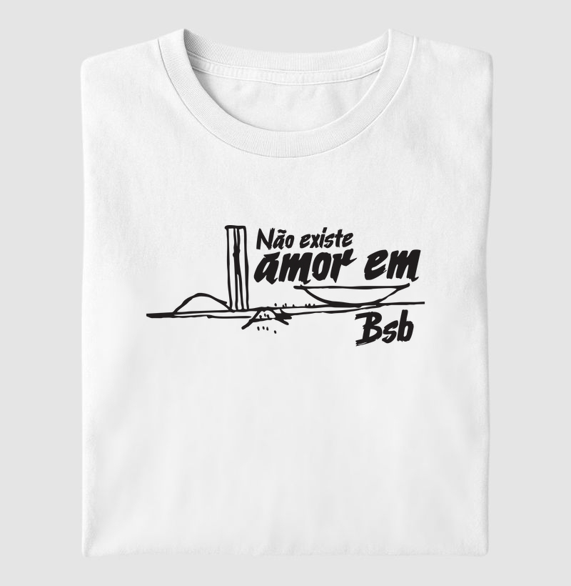 Não existe amor em Bsb