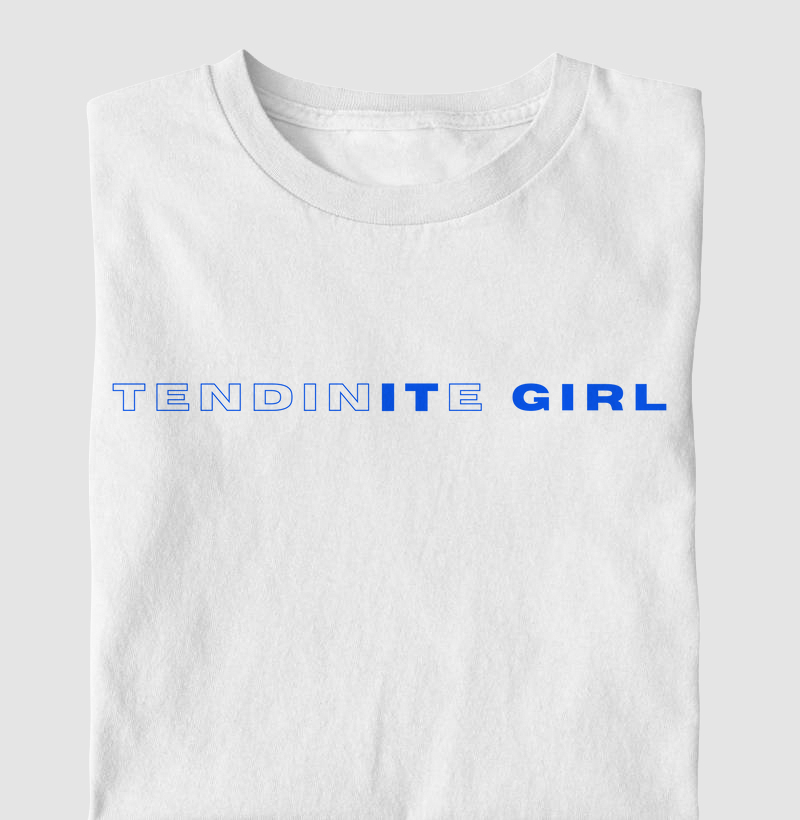 Camiseta Tendinite Girl