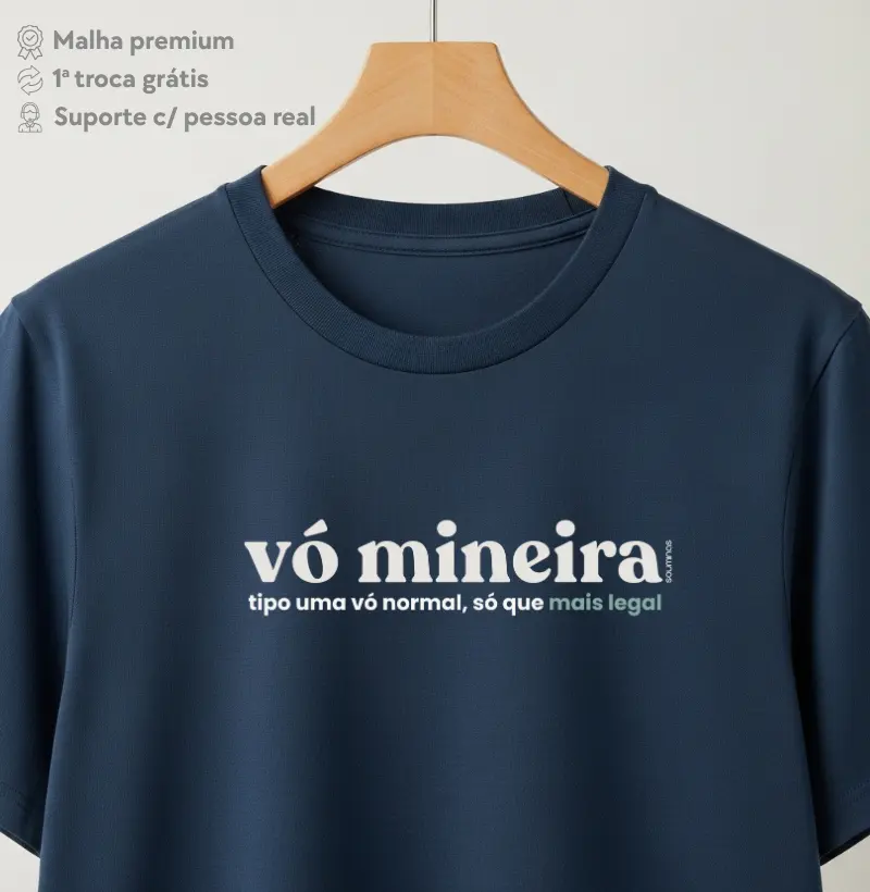 Camiseta Vó Mineira Tipo Vó Normal Só Que Mais Legal | Humor