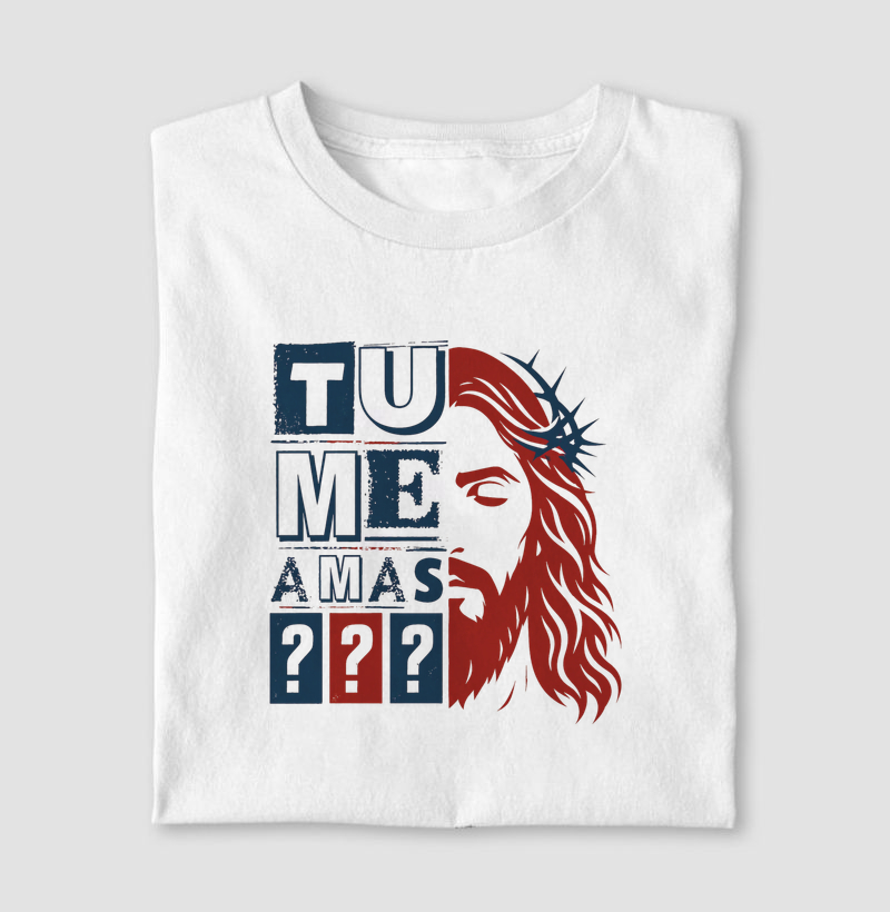 Camiseta Tu me Amas