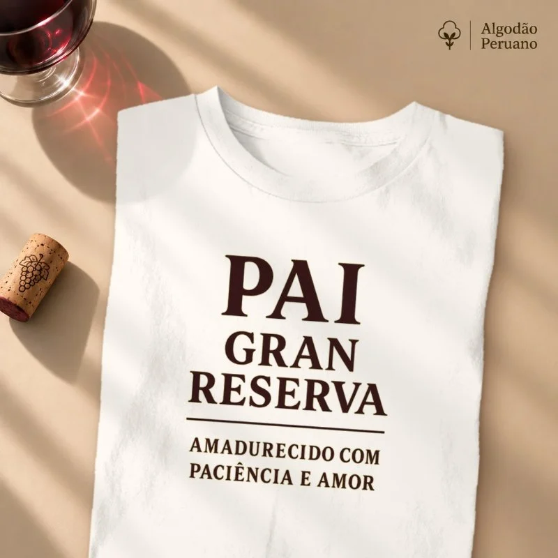 Camiseta Pai Gran Reserva